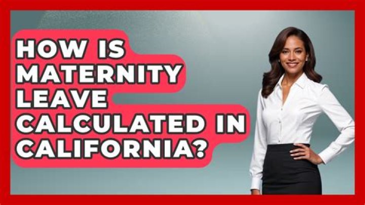 How is maternity leave calculated?